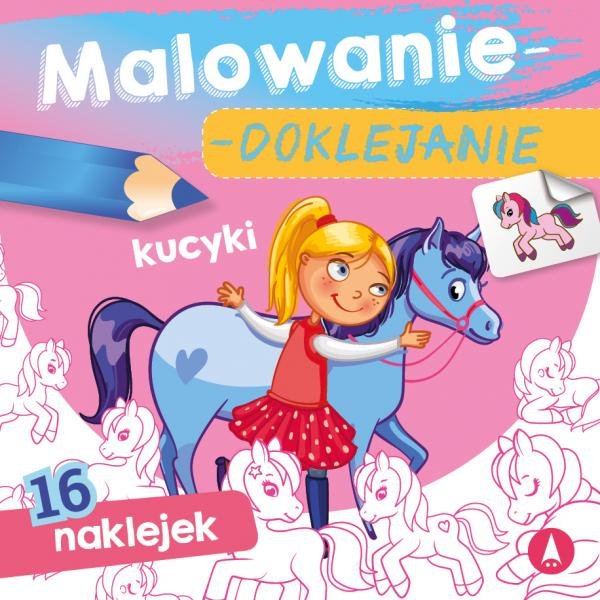 Malowanie-doklejanie. Kucyki